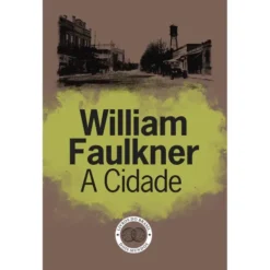 A Cidade de William Faulkner
