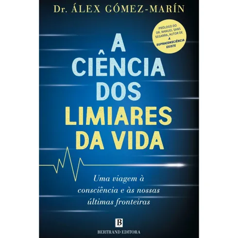 A Ciência Dos Liminares Da Vida de Álex Gómez-Marín