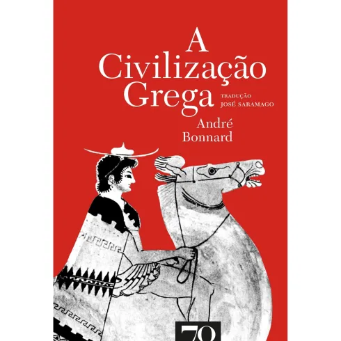 A Civilização Grega de André Bonnard