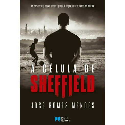 A Célula de Sheffield de José Gomes Mendes