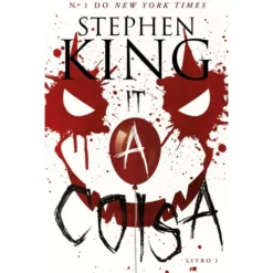 A Coisa (Livro I) de Stephen King