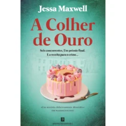 A Colher De Ouro de Jessa Maxwell