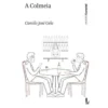 A Colmeia de Camilo José Cela