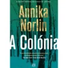 A Colónia de Annika Norlin
