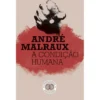 A Condição Humana de André Malraux