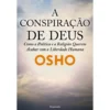 A Conspiração de Deus de Osho