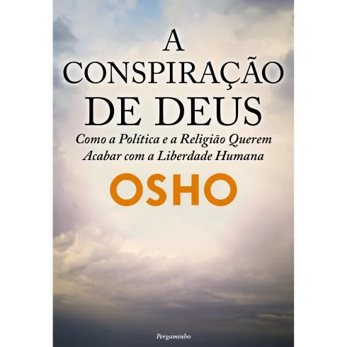 A Conspiração de Deus de Osho