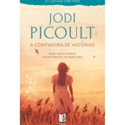 A Contadora de Histórias (Livro de Bolso) de Jodi Picoult