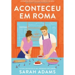 Aconteceu Em Roma de Sarah Adams