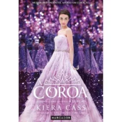 A Coroa de Kiera Cass