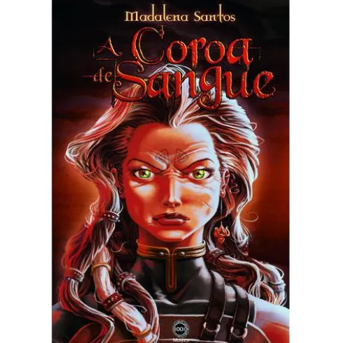 A Coroa de Sangue de Madalena Santos