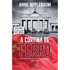 A Cortina De Ferro de Anne Applebaum