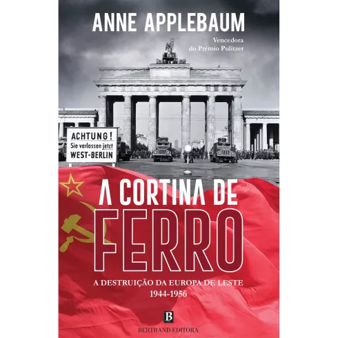 A Cortina De Ferro de Anne Applebaum
