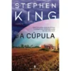 A Cúpula - Livro Ii de Stephen King