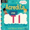 Acredita em Ti - És um Ser Maravilhoso! de Beth Cox e Natalie Costa