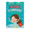 Acredita, Tu Consegues! de Mikaela Övén