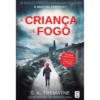 A Criança de Fogo de S. K. Tremayne