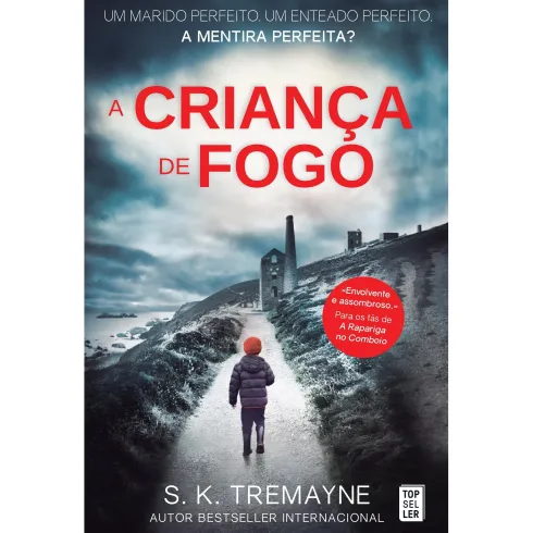 A Criança de Fogo de S. K. Tremayne