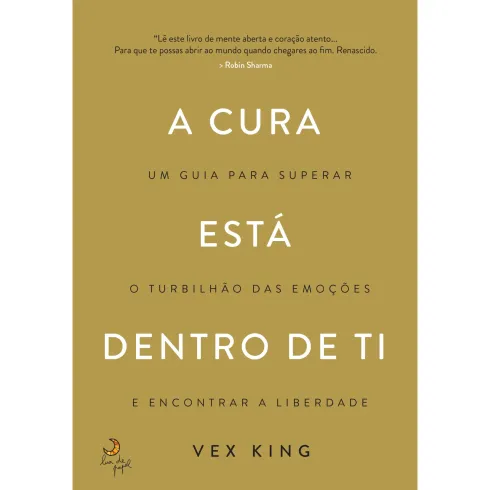A Cura Está Dentro de Ti de Vex King