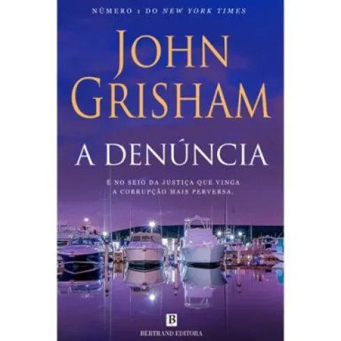 A Denúncia de John Grisham