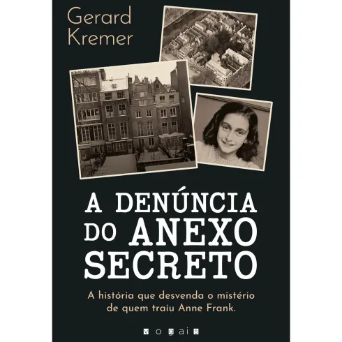 A Denúncia do Anexo Secreto de Gerard Kremer