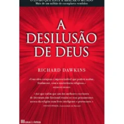 A Desilusão de Deus de Richard Dawkins