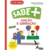Adição e Subtração - 3.º e 4.º Anos de Sónia de Sá Neves