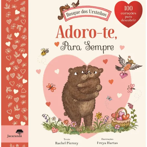 Adoro-te, para Sempre de Rachel Piercey - Bosque dos Ursinhos