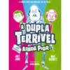 A Dupla Terrivel Ainda Pior de Jory John