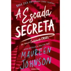 A Escada Secreta de Maureen Johnson