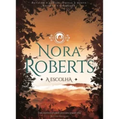 A Escolha de Nora Roberts