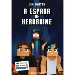 A Espada de Herobrine Nº 1 de Jim Anotsu