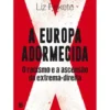 A Europa Adormecida de Liz Fekete