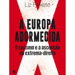 A Europa Adormecida de Liz Fekete