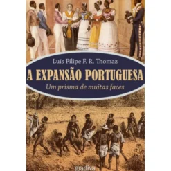 A Expansão Portuguesa - UmPreto de Luís Filipe R. Thomaz