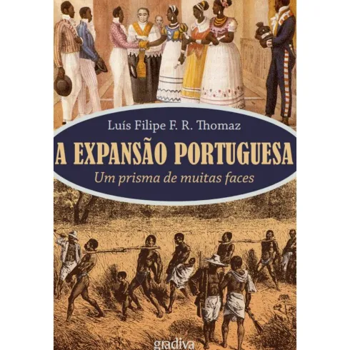 A Expansão Portuguesa - UmPreto de Luís Filipe R. Thomaz
