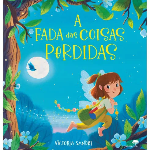 A Fada Das Coisas Perdidas de Victoria Sandøy