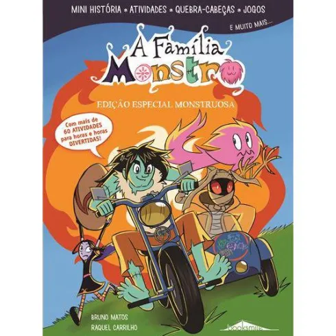 A Família Monstro: de Bruno Matos - Edição Especial Monstruosa