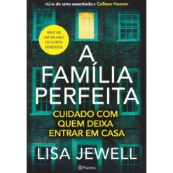 A Família Perfeita de Lisa Jewell