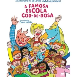 A Famosa Escola Cor-de-Rosa de Pedro Leitão