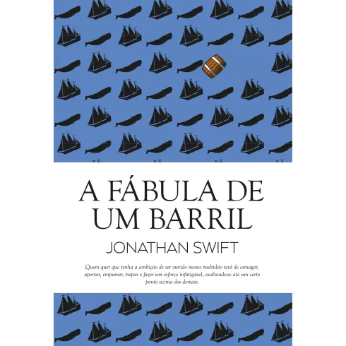 A Fábula de um Barril de Jonathan Swift