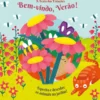 A Festa das Estações - Bem-vindo, Verão! de Anne Passchier