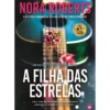 A Filha das Estrelas de Nora Roberts