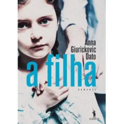 A Filha de Anna Giurickovic Dato