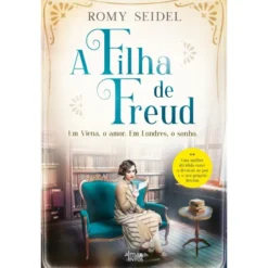 A Filha De Freud de Romy Seidel