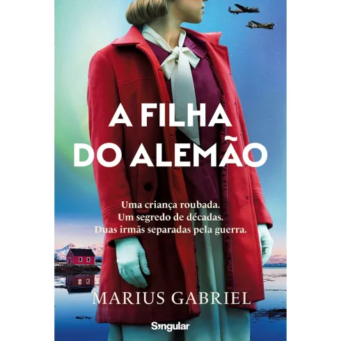 A Filha do Alemão de Marius Gabriel