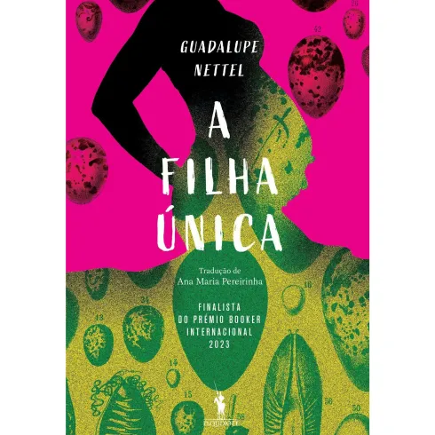 A Filha Única de Guadalupe Nettel