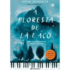 A Floresta de Lã e Aço de Natsu Miyashita