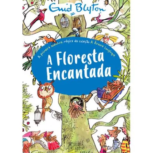 A Floresta Encantada de Enid Blyton