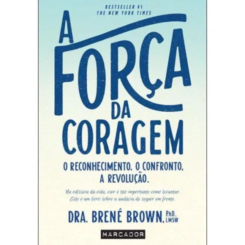 A Força da Coragem de Brené Brown
